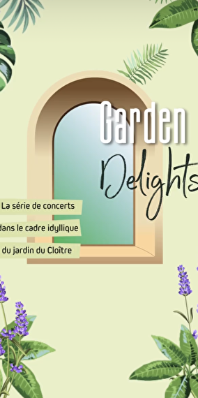 Garden Delights - 3 concerts à ne pas rater
