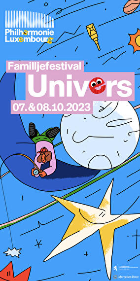 D‘Musekonauten - Familljefestival «Univers»