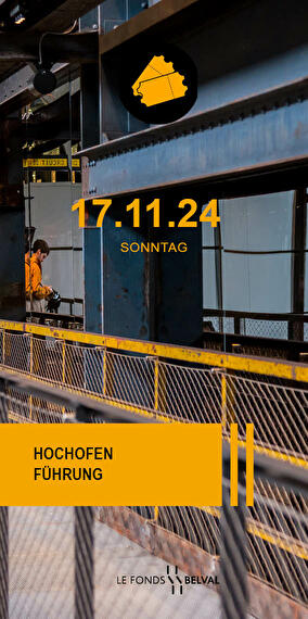SOLD OUT / Combined guided tours of the blast furnace and the City of Science