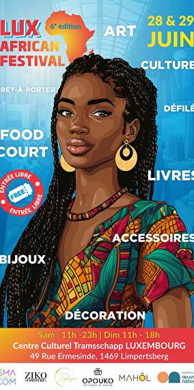 Lux African Festival 6th edition