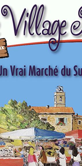 Le Village Provençal - Un Vrai Marché du Sud