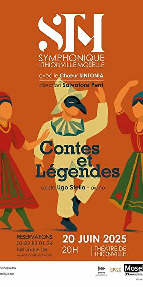 Contes et Légendes | le Symphonique de Thionville-Moselle