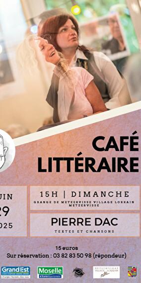 Pierre Dac - Café Littéraire - Festival de l'Arc Mosellan 2025 - 19ème édition