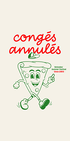 Congés Annulés - Rotondes' summer festival