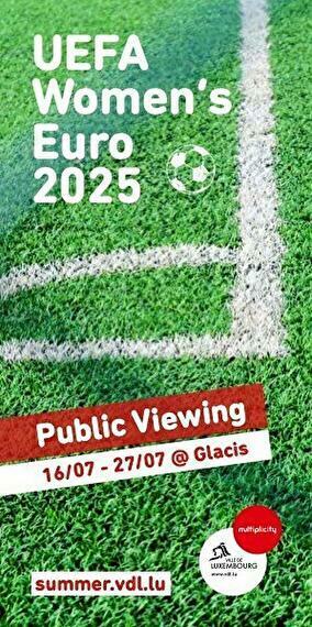 Quarts de finale UEFA EURO 2025 : Public viewing
