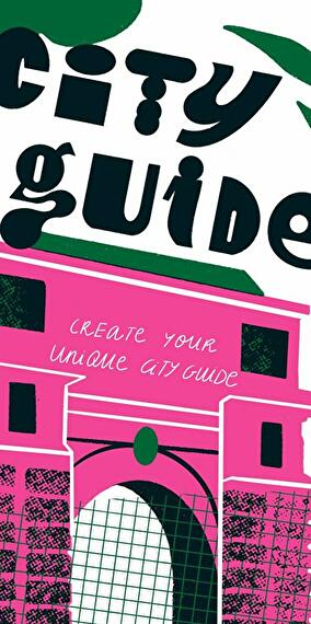 Atelier - Crée un guide de la ville unique