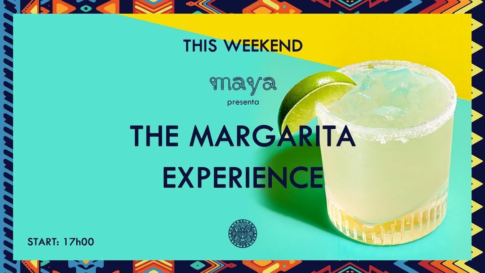 The margarita experience