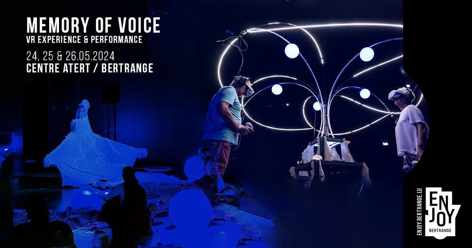 Memory of Voice / VR experience |