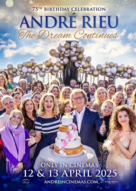 André Rieu's 75th Birthday: The Dream Continues