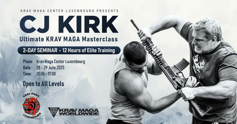 Masterclass de Krav Maga avec CJ Kirk - Luxembourg 2025