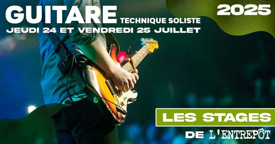 Guitare (technique soliste) - Stage d'été 2025