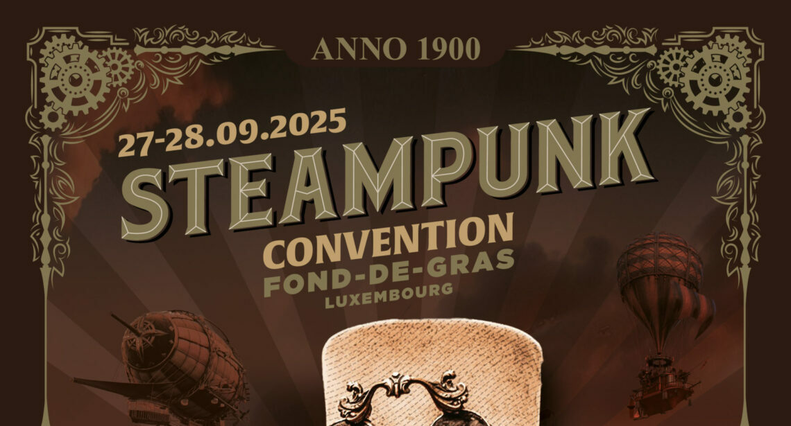 Anno 1900 – Steampunk Convention