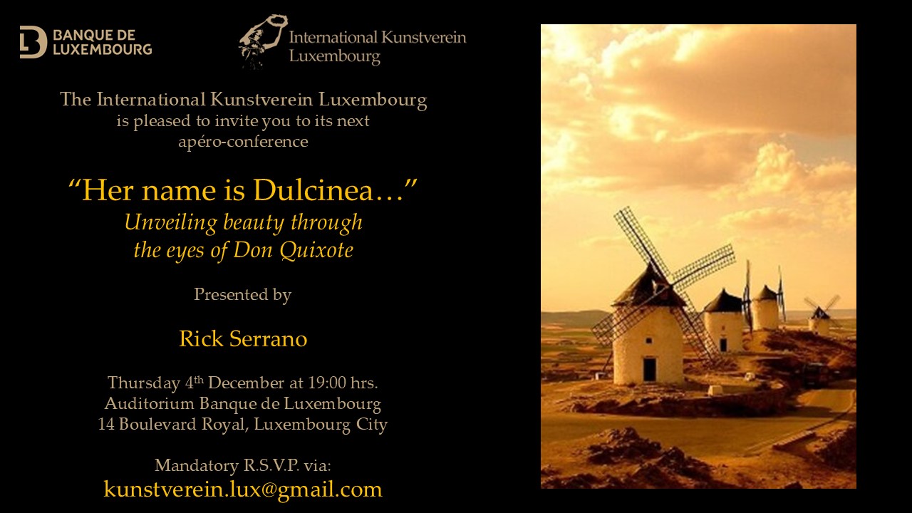 "Her name is Dulcinea"