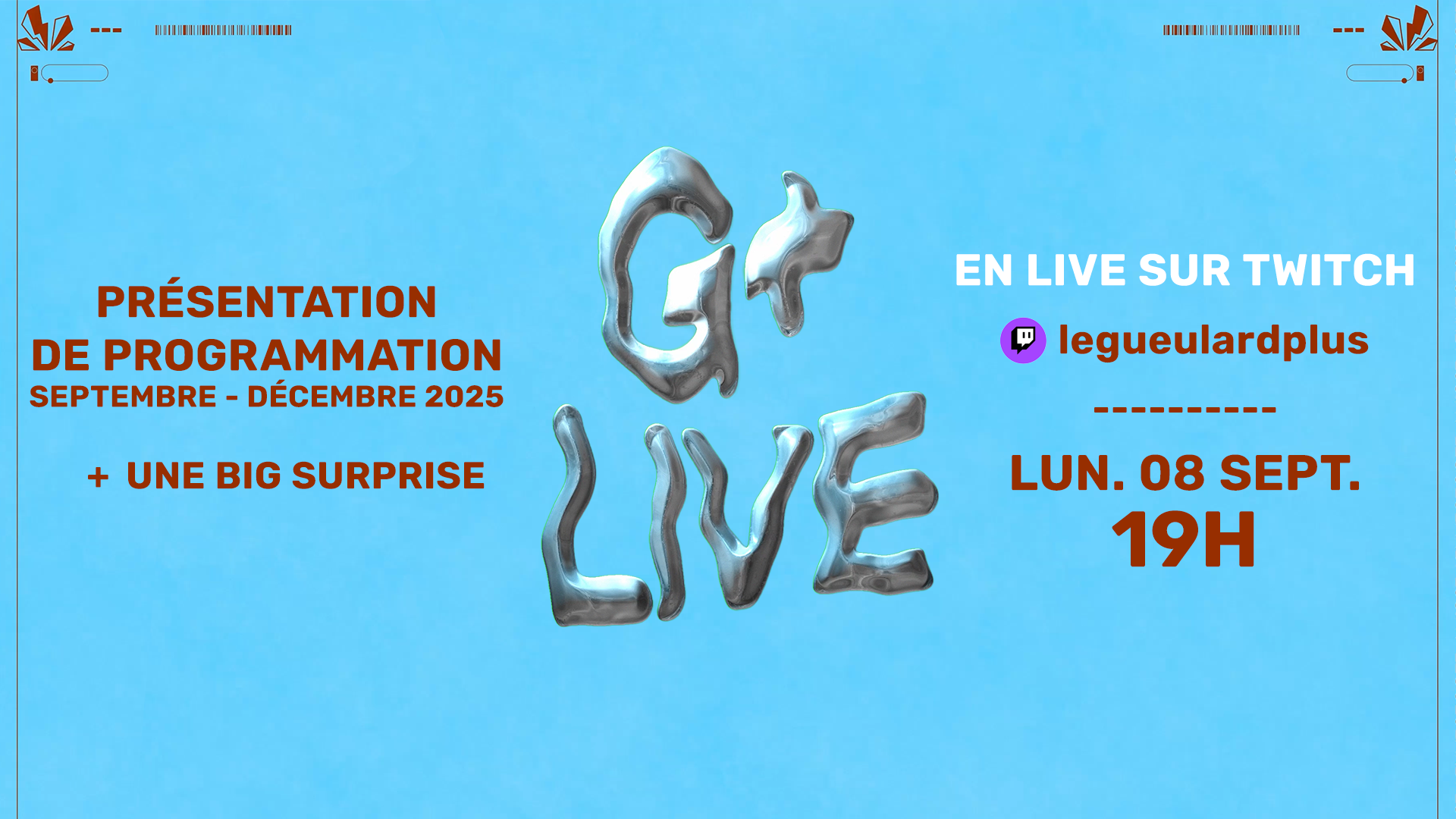 ¨G+LIVE - Présentation de la programmation en direct sur Twitch