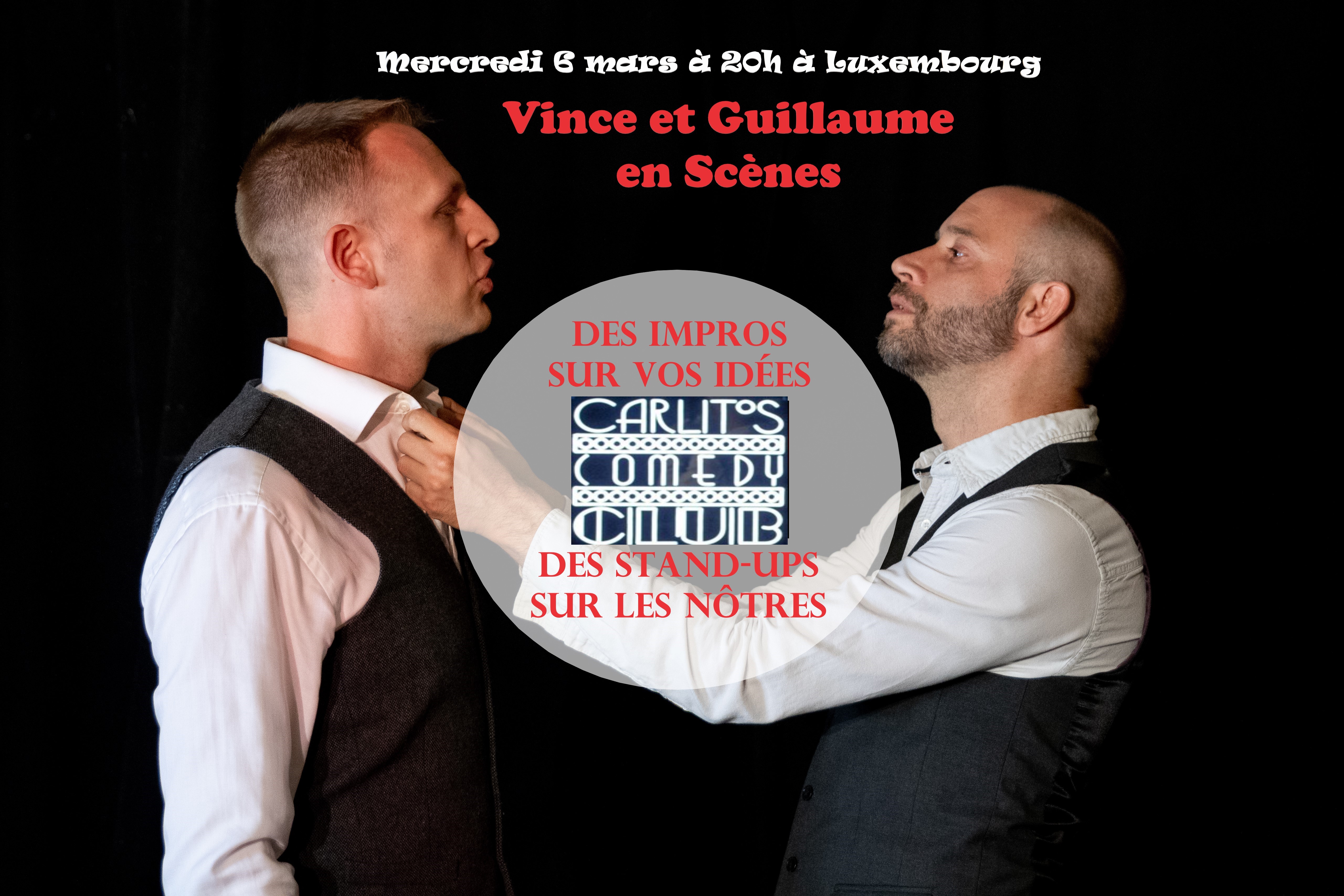 Vince and Guillaume: stand-ups and improv in which you are the hero