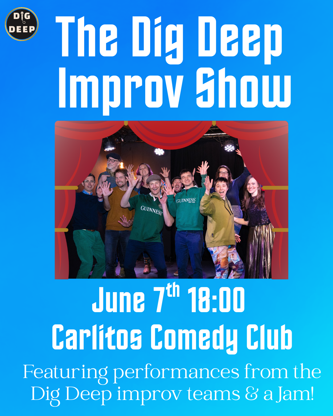 Dig Deep Improv Show & Jam