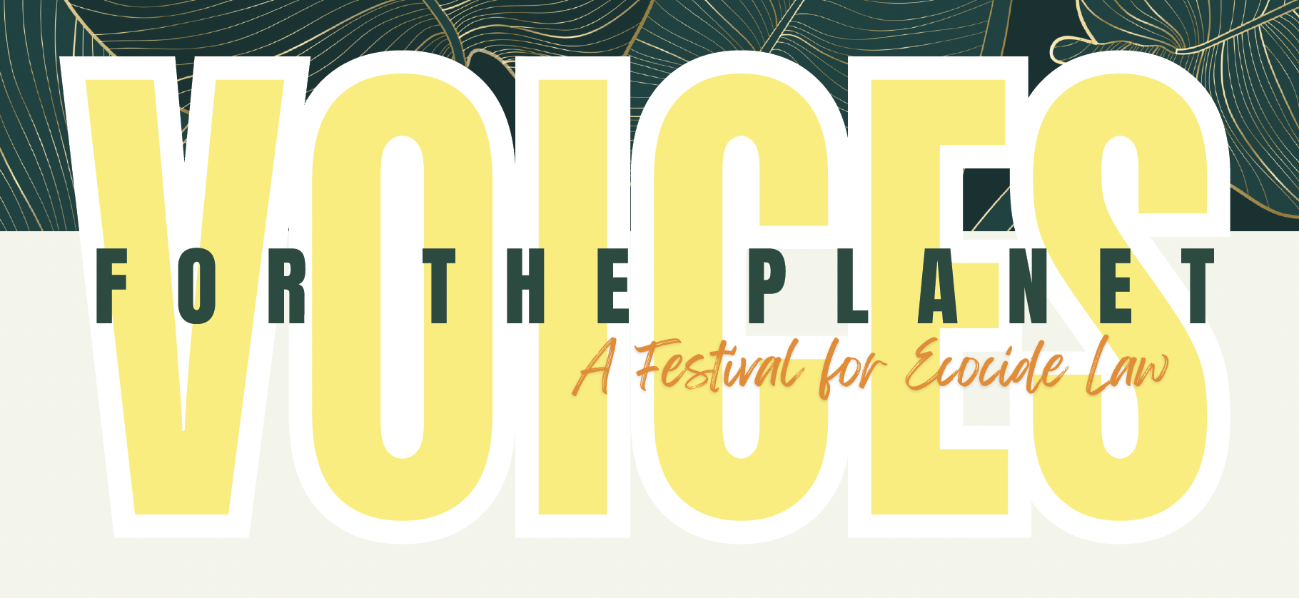 Voices for the planet festival : Stop ecocide !