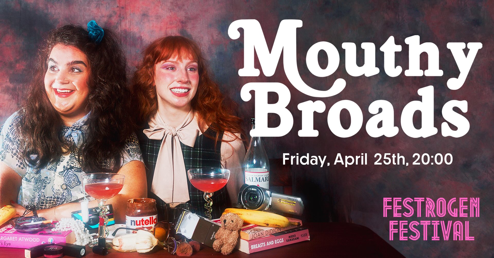 Mouthy Broads: Sketch & standup with Festrogen Festival