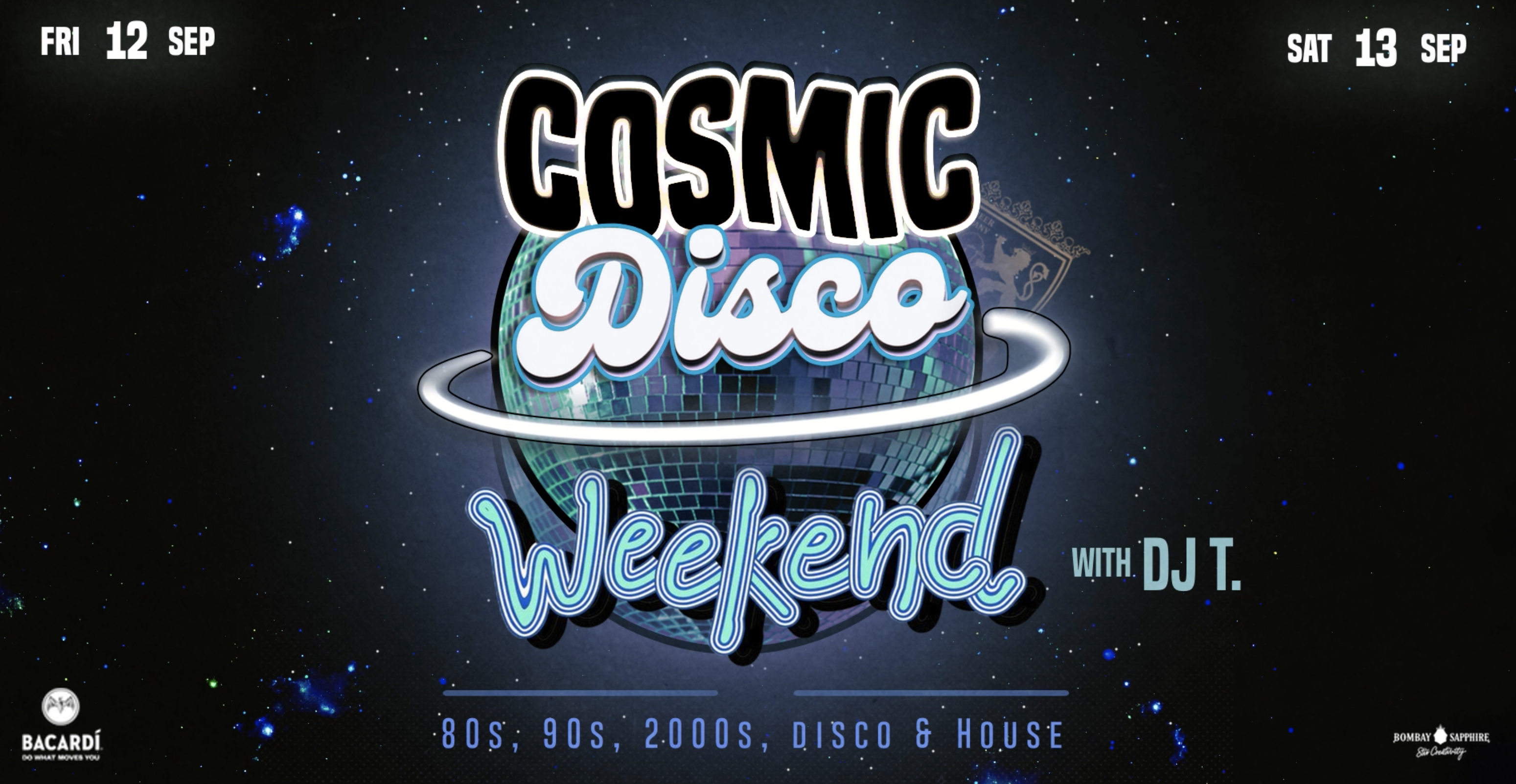 Cosmic Disco Weekend with DJ T.