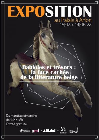 Expo "Babioles et trésors: la face cachée de la littérature belge"