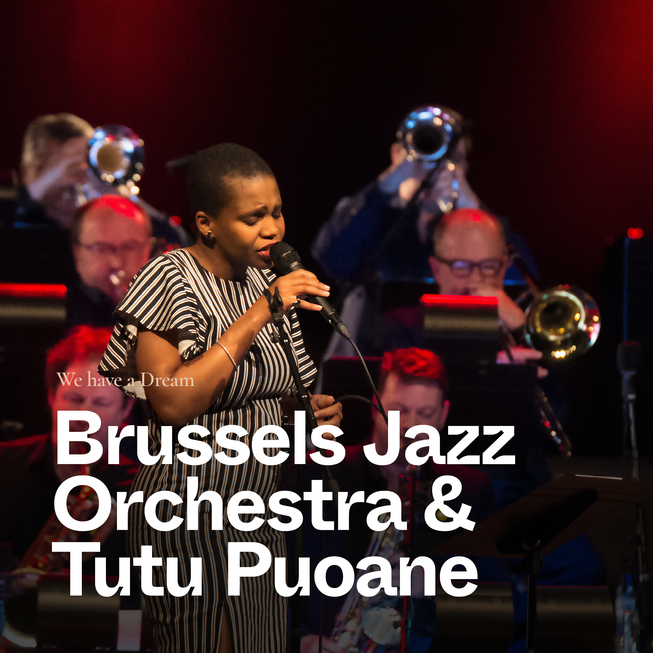 Brussels Jazz Orchestra & Tutu Puoane
