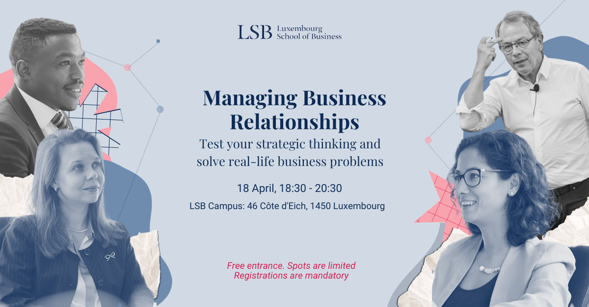 LSB Open Classes: Managing Business Relationships