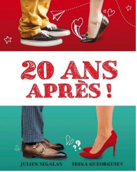Comédie "20 ans après !"
