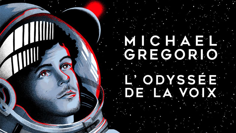 Michaël Gregorio - The Odyssey of the voice
