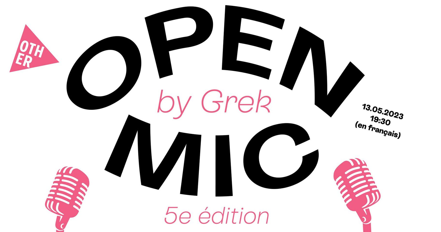 Open MIC by Grek: 5th edition at De Gudde Wëllen