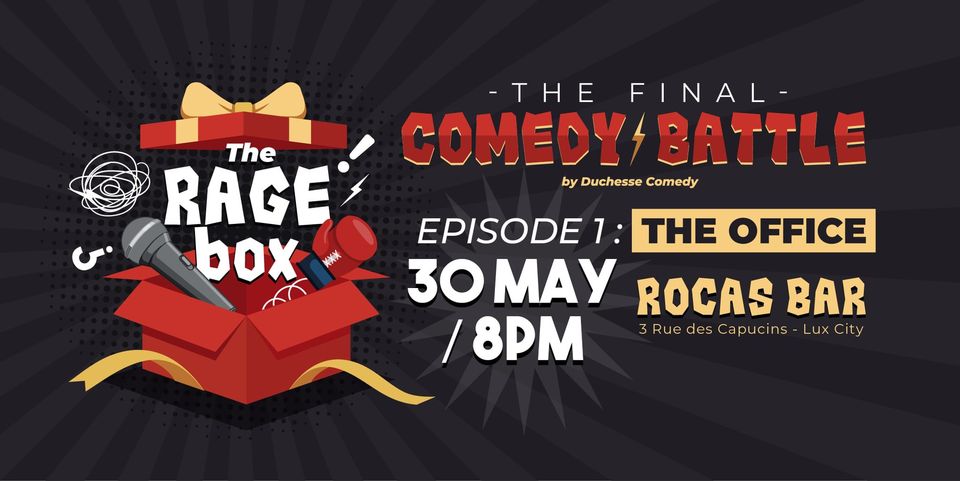 Rage Box :  Comedy-Battle Show - Episode 1 : The office
