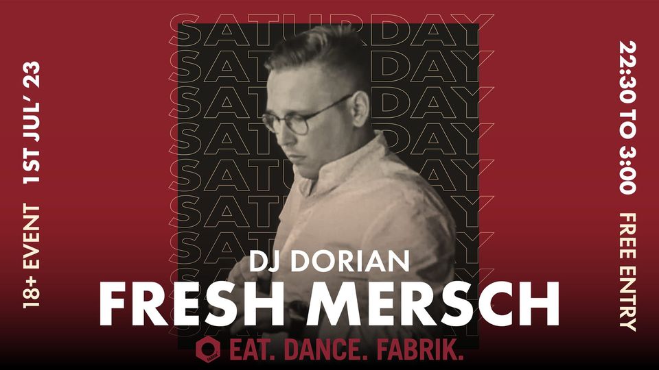 Fresh Mersch with Dj Dorian