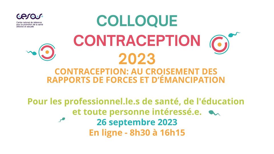 Colloque Contraception 2023: au croisement des rapports de forces et d'émancipation.