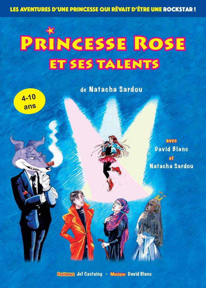 Princesse Rose et ses talents - Théâtre