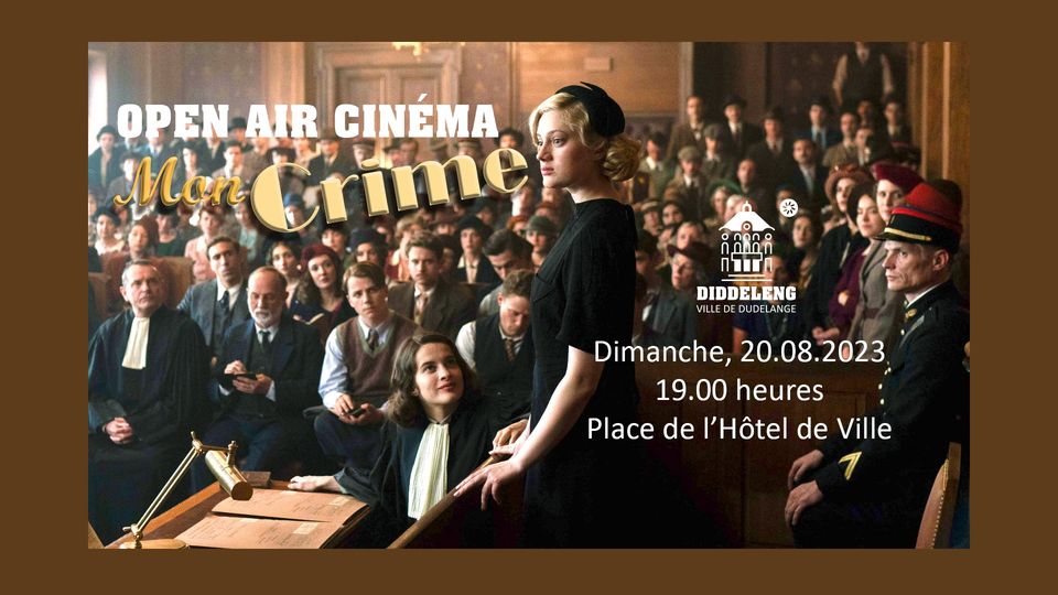 Mon crime - Open Air Cinéma