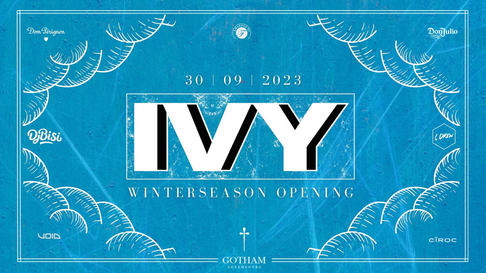 Ivy - Winterseason opening