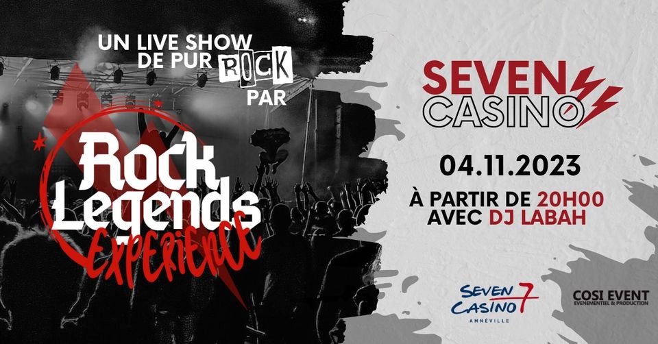 Rock Legends Experience | Seven Casino d'amnéville