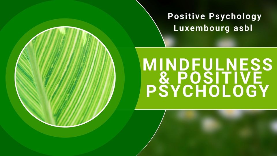 Mindfulness & Positive psychology