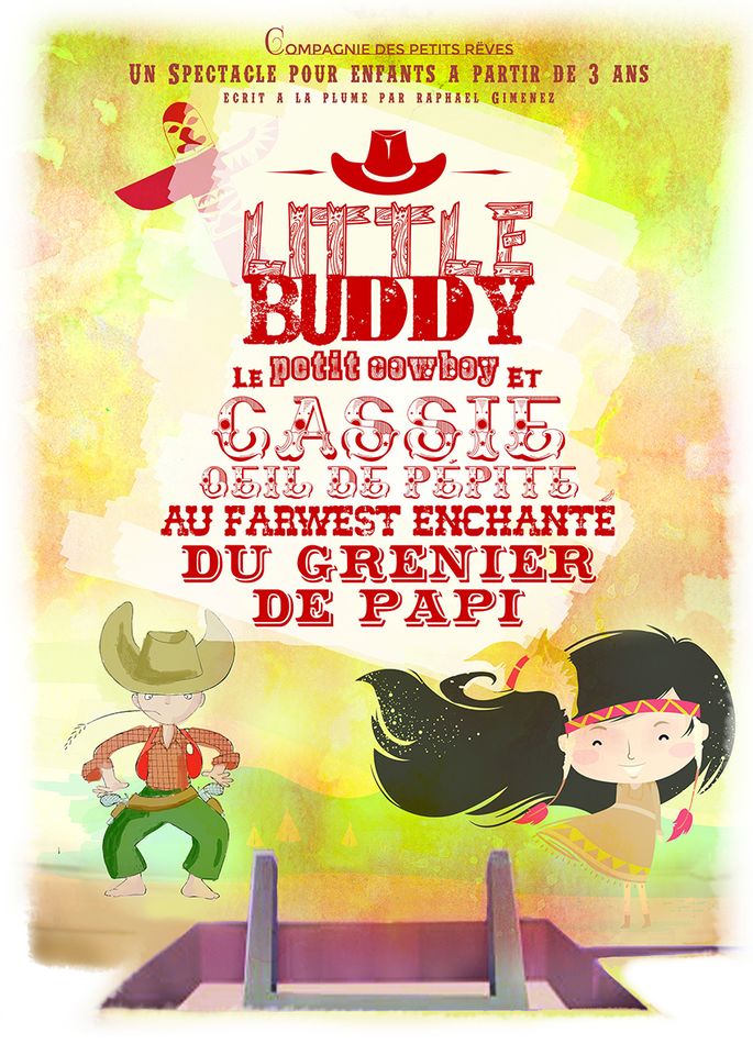 Little Buddy le petit cowboy - Théâtre