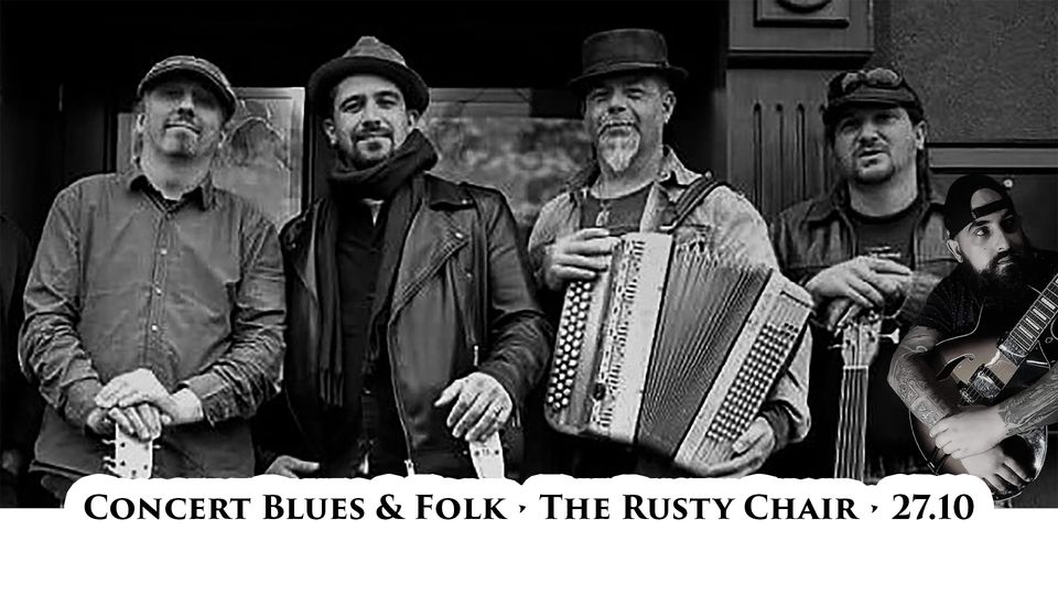 Concert Blues & Folk : The Rusty Chair