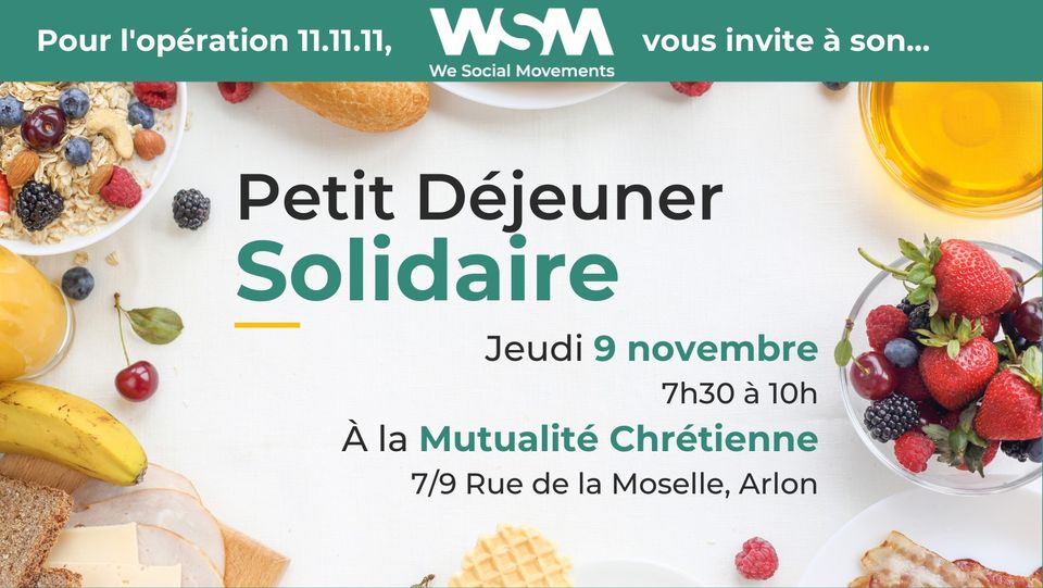 Petit-déjeune solidaire WSM - campagne 11.11.11