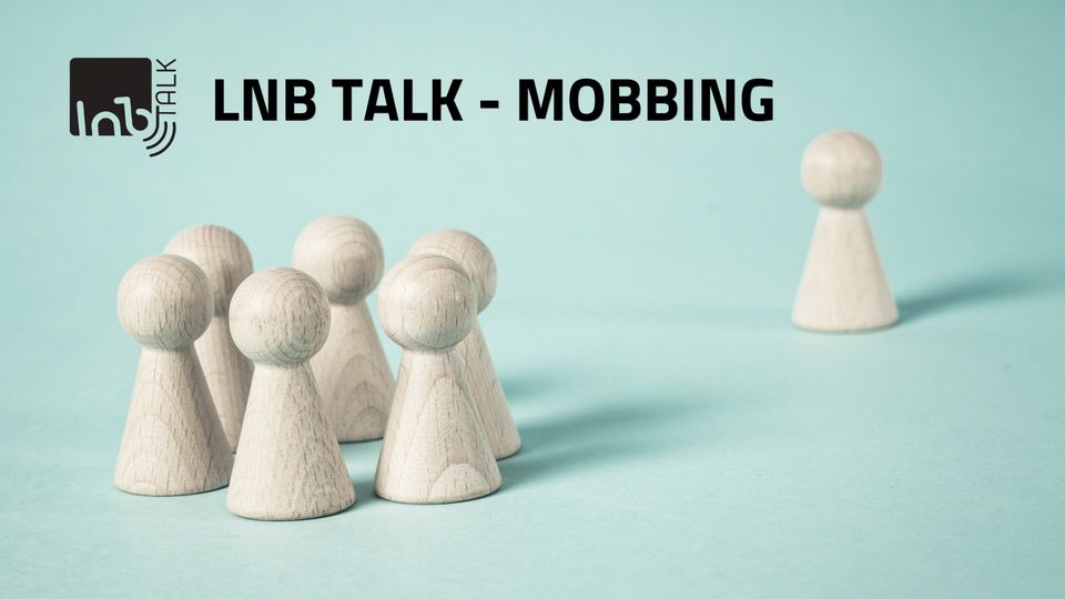 LNB Talk zum Thema Mobbing