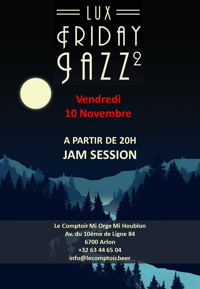 Luxfriday Jazz - Jam session
