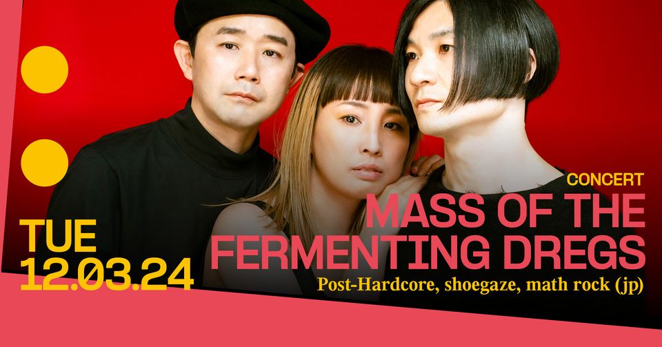 Concert: Mass of the fermenting dregs