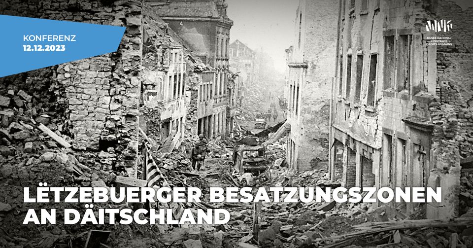 Conference: Luxembourg occupation zones in Germany