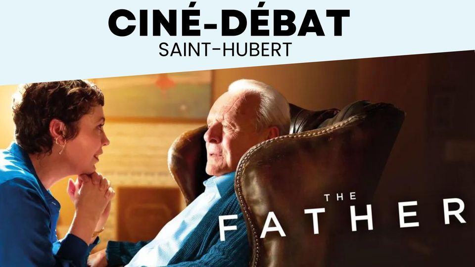 Ciné-débat Saint-Hubert : « The Father »