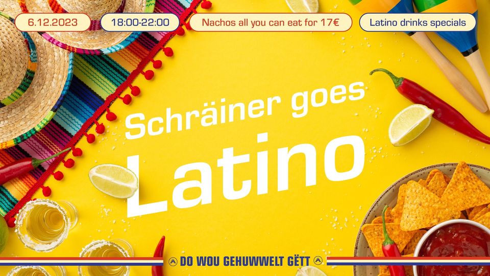 Schräiner goes Latino