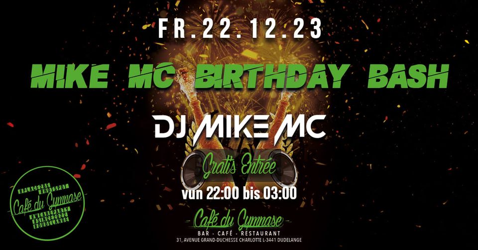 Mike MC Birthday Bash