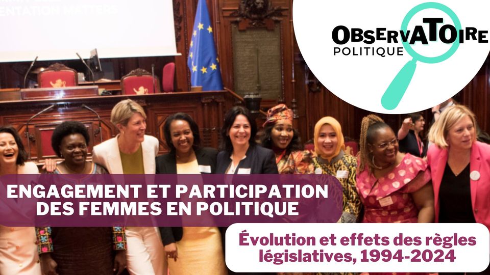 Observatoire politique - Engagement et participation des femmes en politique