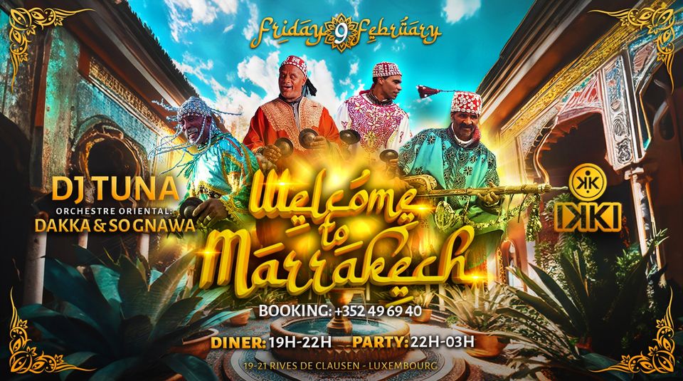 Welcome to Marrakech - Oriental dinner & party