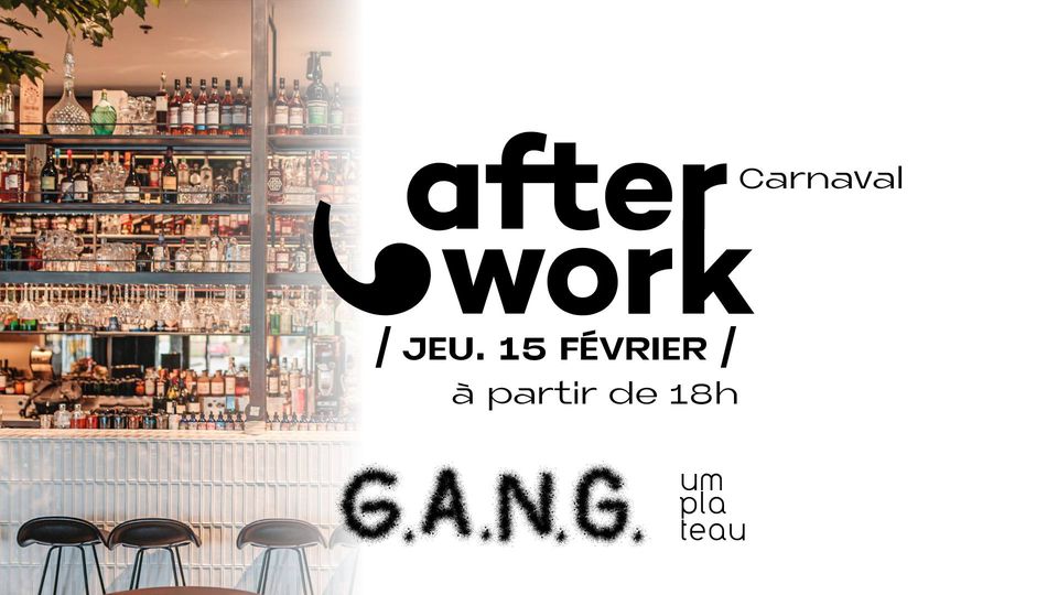 Thursday afterwork - Um Plateau GANG